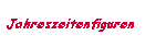 Jahreszeitenfiguren